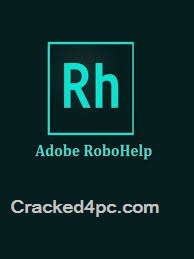 Adobe RoboHelp Crack & Serial Number Latest Version 2020